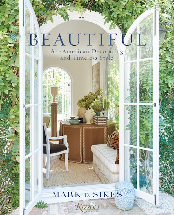 Beautiful by Mark D. Sikes cover