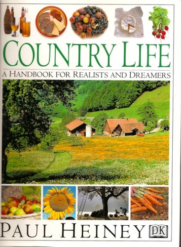 Country Life a Handbook for realists and dreamers