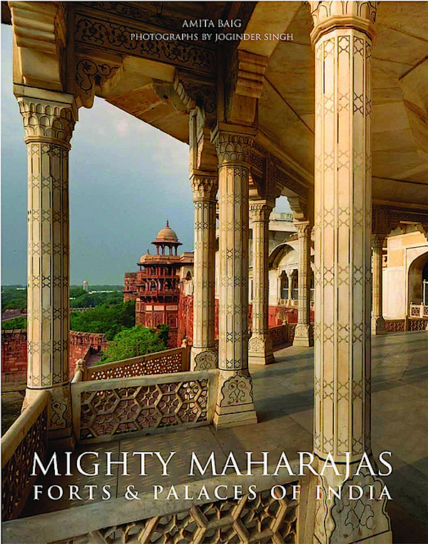 Mighty Maharahas | Forts and Palaces of India